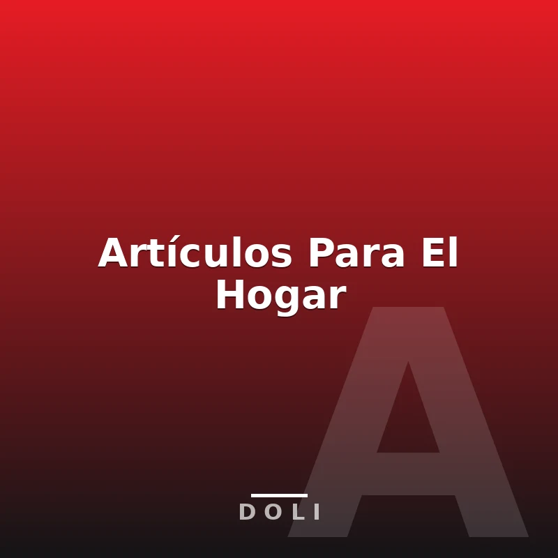 Artículos Para El Hogar